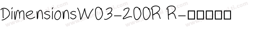 DimensionsW03-200R R字体转换